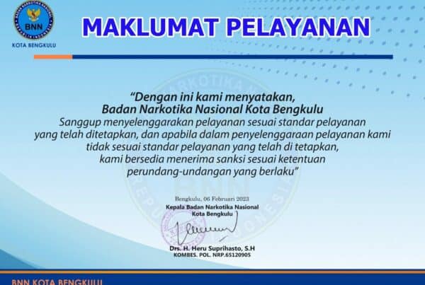 MAKLUMAT PELAYANAN BNN KOTA BENGKULU